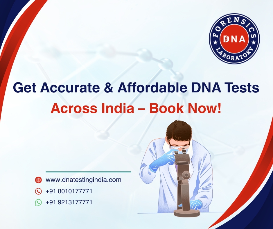 Exploring the Different DNA Tests for Personal and Legal Needs – DNA Forensics Laboratory