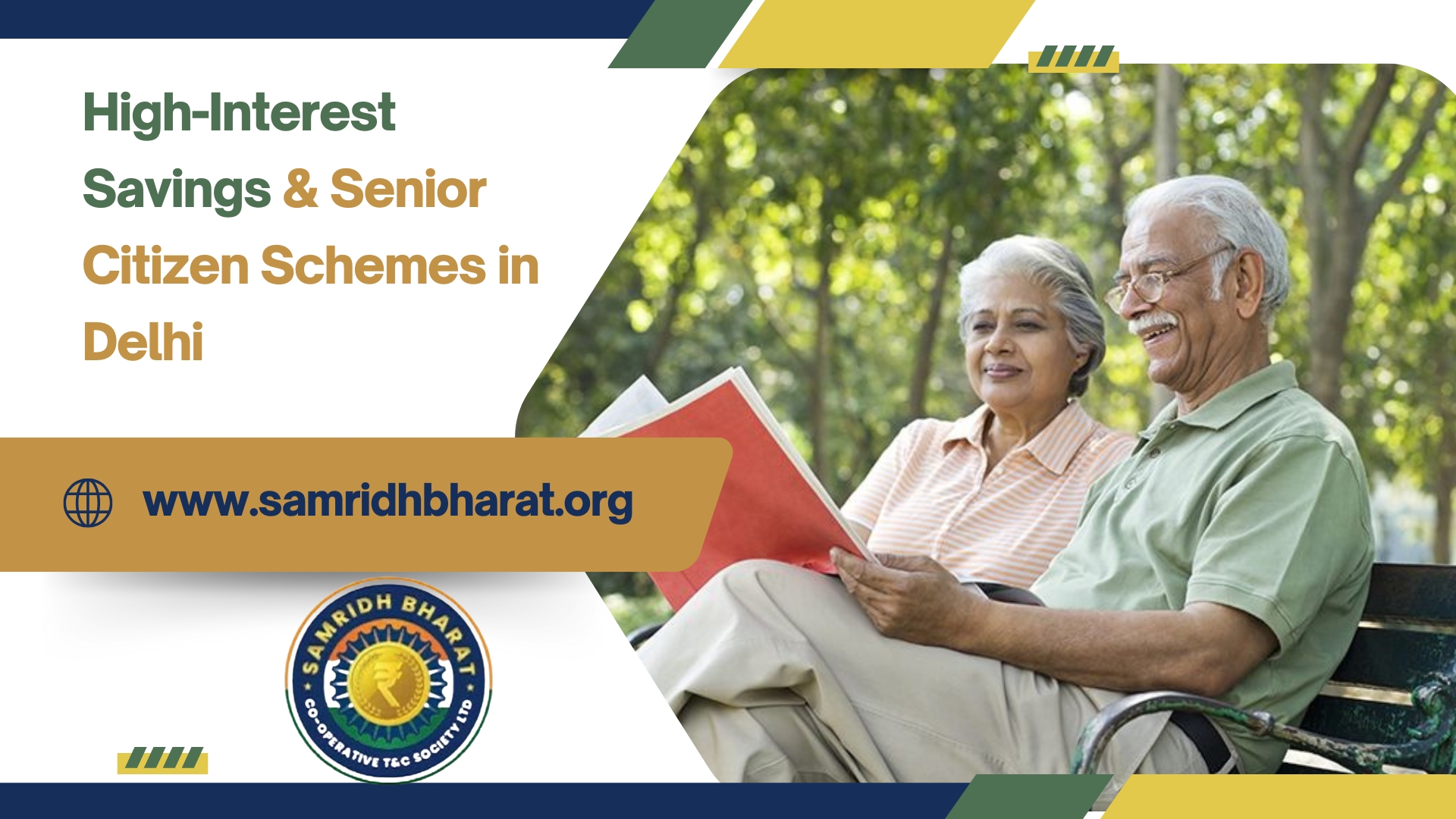 High Interest Rates Senior Citizen Saving Scheme in Delhi with Guaranteed Safety – Samridh Bharat Society