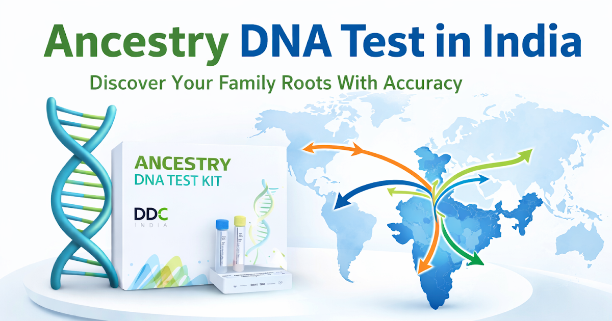 Discover Your Ancestral History with Ancestry DNA Tests in India