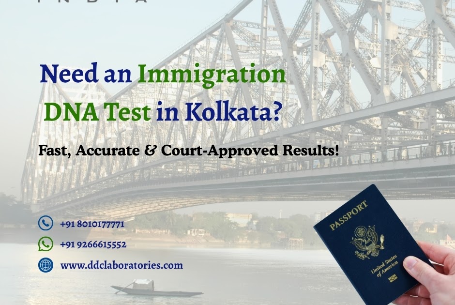 Accurate Immigration DNA Testing Services in Kolkata for Sponsored Immigration