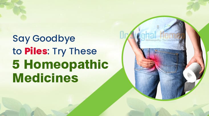 5 Best Homeopathic Medicine for Piles