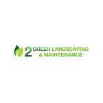 2Green Landscaping and Maintenance Profile Picture