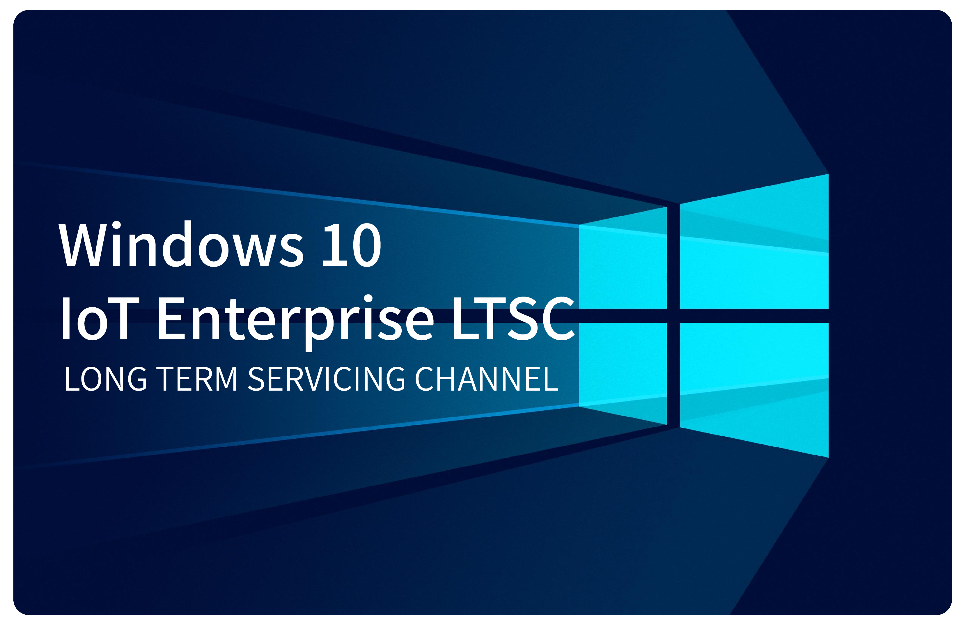 Windows 10 IoT Enterprise LTSC 2021 Partner | Radiant